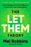 The "Let Them" Theory